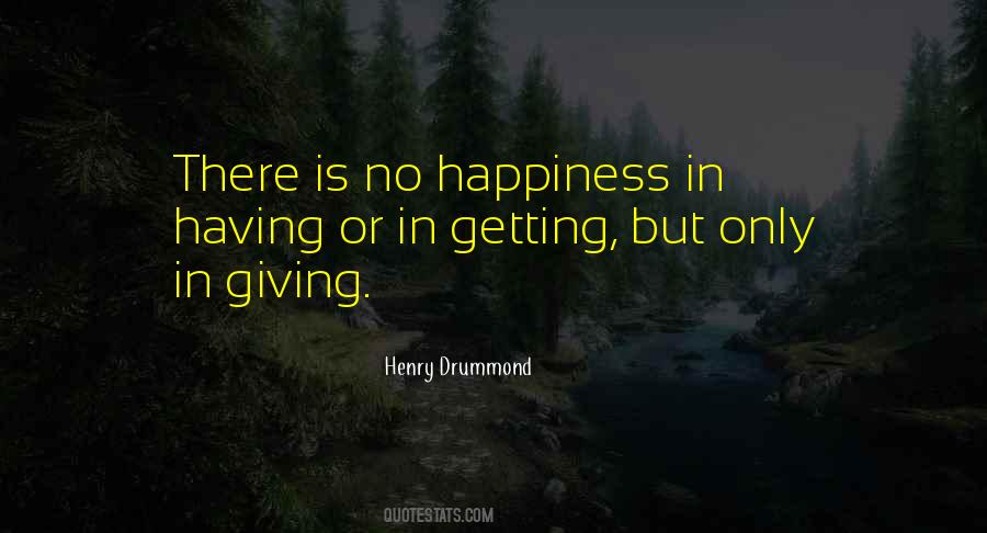 Happiness Is Giving Quotes #1363434