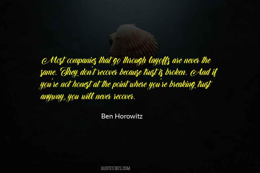 If You Are Not Honest Quotes #1458037