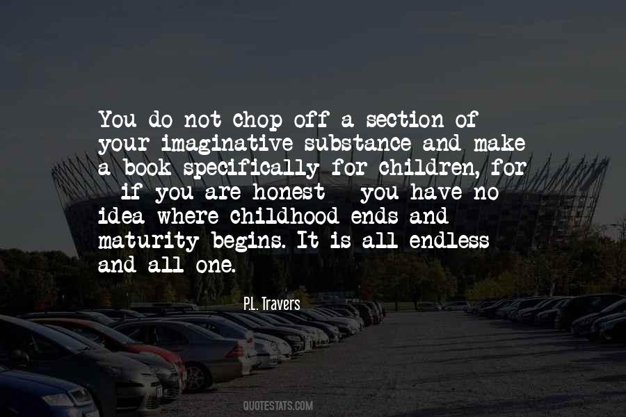 If You Are Not Honest Quotes #1641692