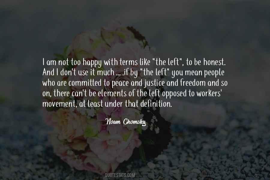 If You Are Not Honest Quotes #326424