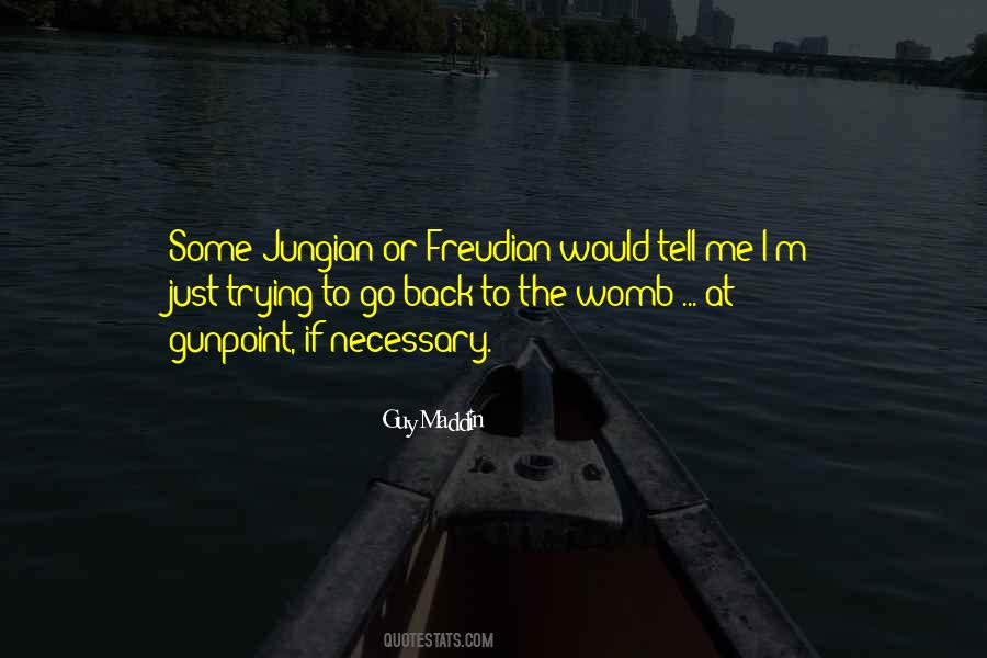 Freudian Quotes #1477663