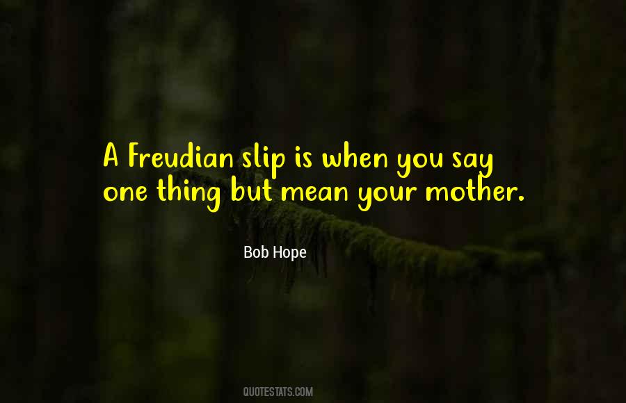 Freudian Quotes #234613