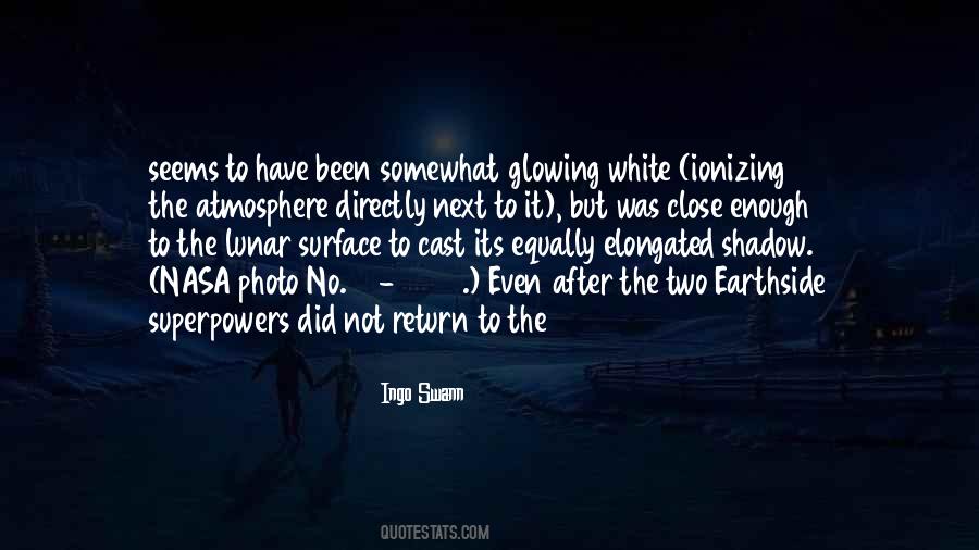 Close But Not Close Enough Quotes #1782534