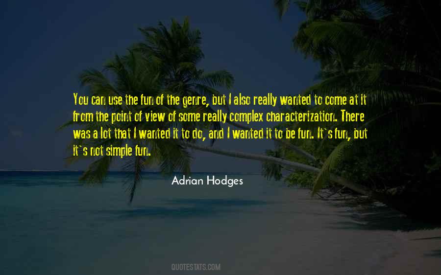 Simple View Quotes #1389369