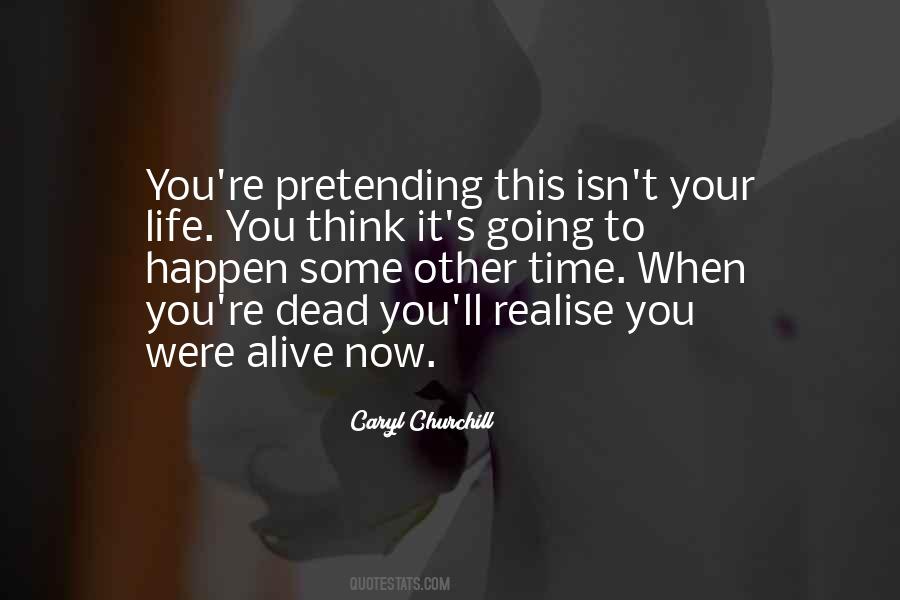 Time You Realise Quotes #663292