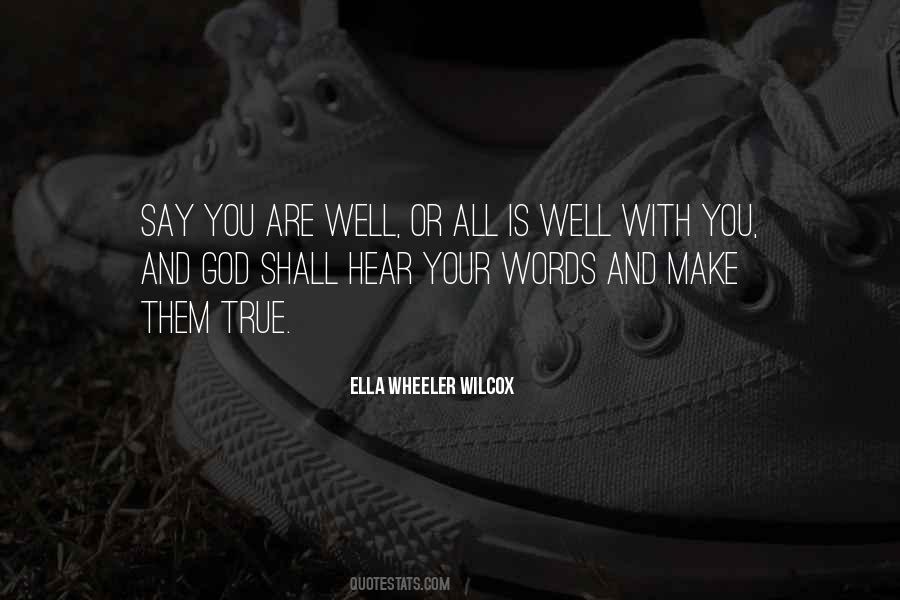 All Wells Quotes #1296484