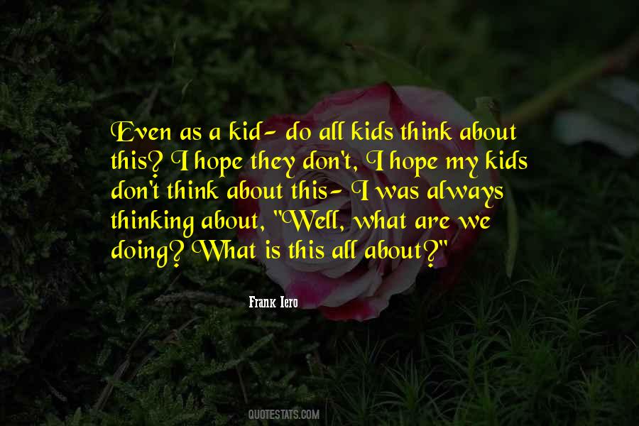 All Wells Quotes #1565057