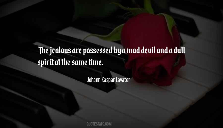 Jealousy And Jealousy Quotes #186704