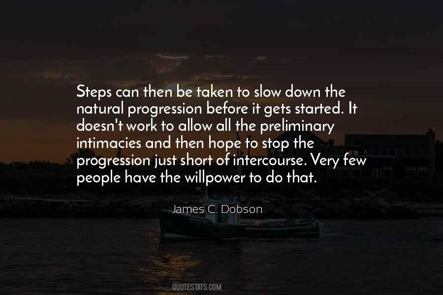 Be Slow Quotes #214363