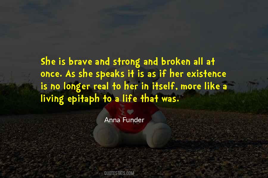Strong And Broken Quotes #1321432