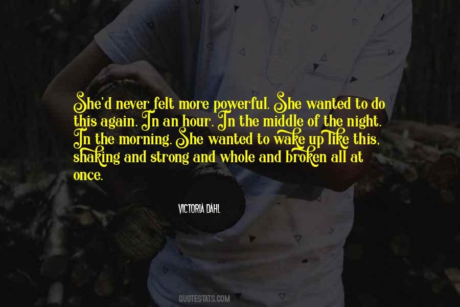 Strong And Broken Quotes #74092