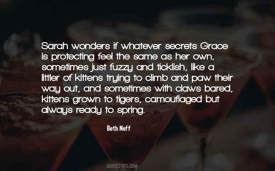 Secrets Out Quotes #1245910