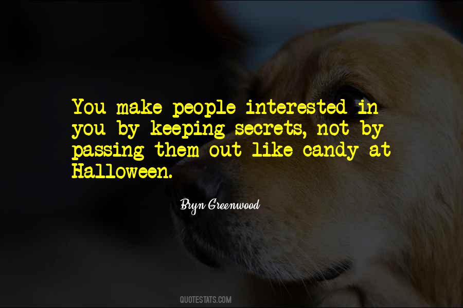 Secrets Out Quotes #1254621