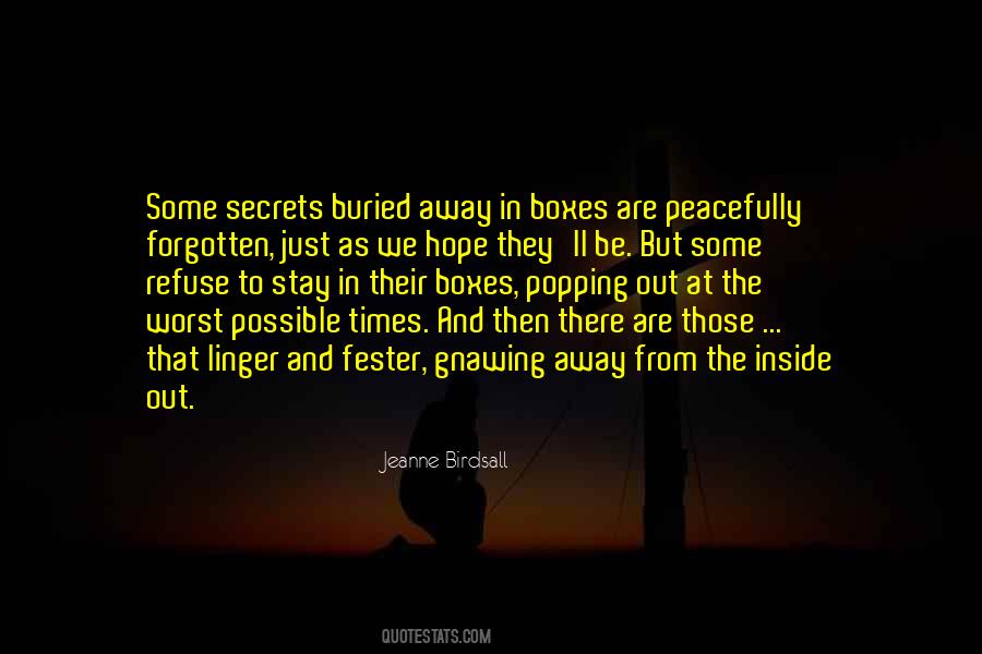 Secrets Out Quotes #1363315