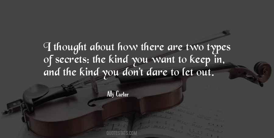 Secrets Out Quotes #1498672