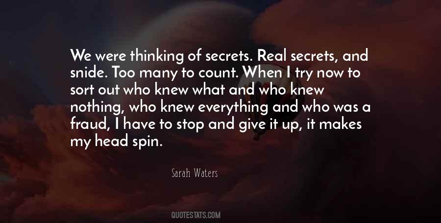 Secrets Out Quotes #454620