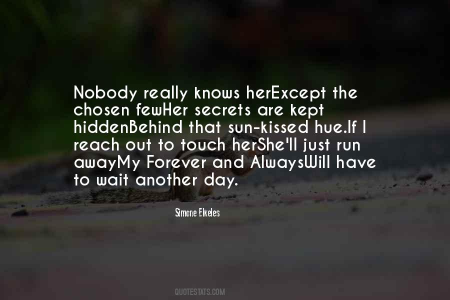 Secrets Out Quotes #627506