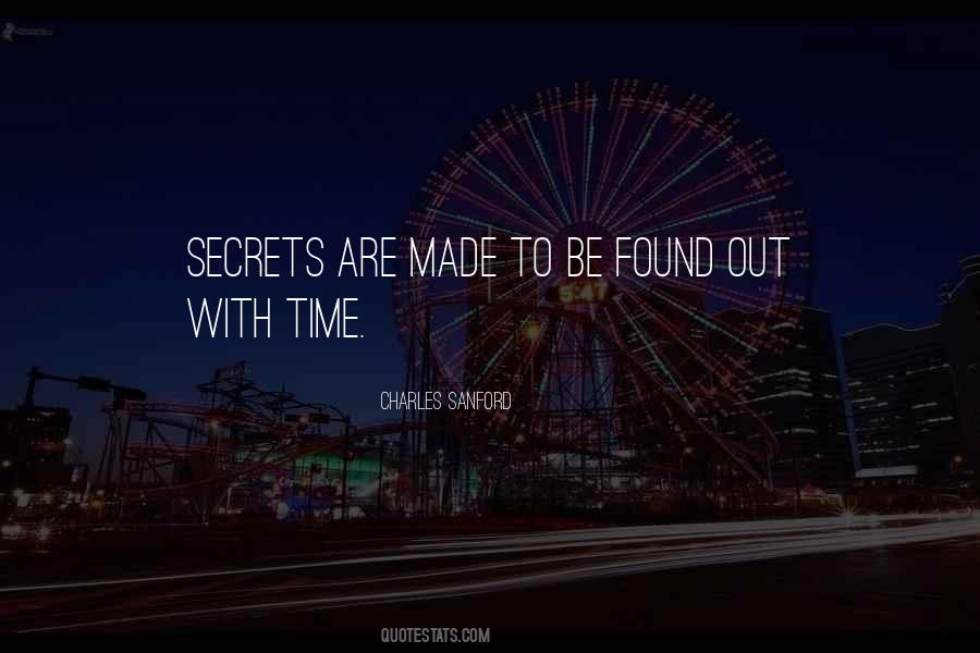 Secrets Out Quotes #930770