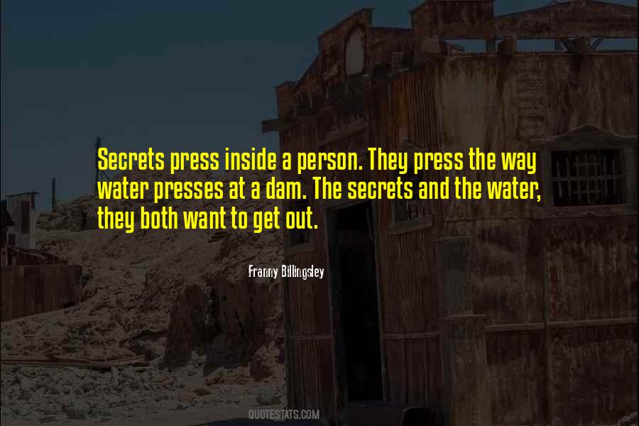 Secrets Out Quotes #964215