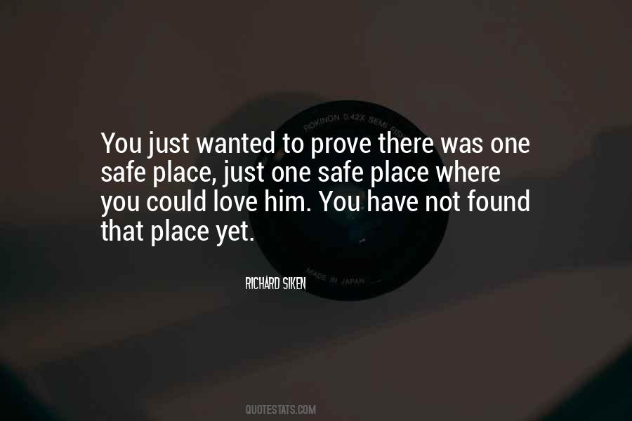You Have Found Love Quotes #1519553