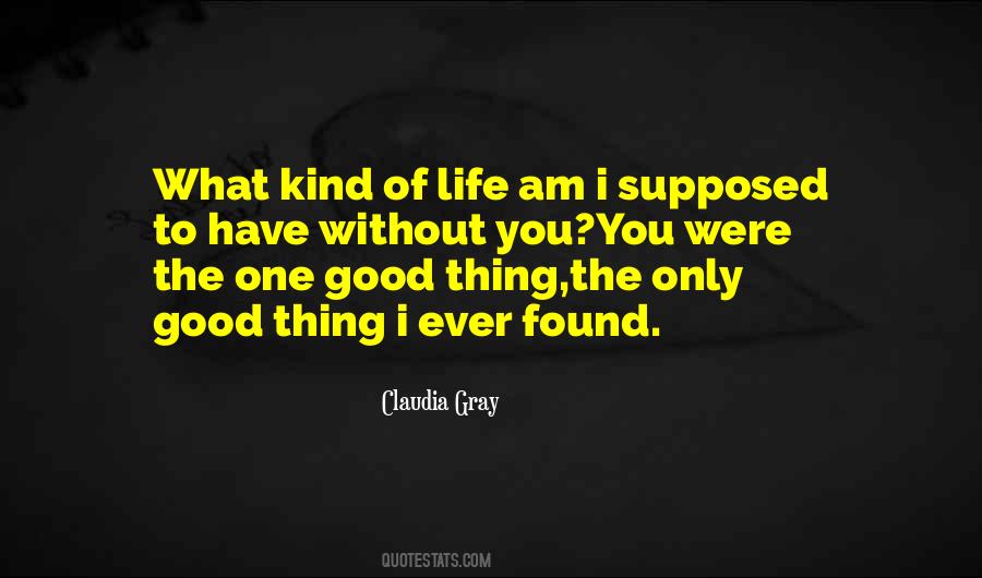 You Have Found Love Quotes #1603700