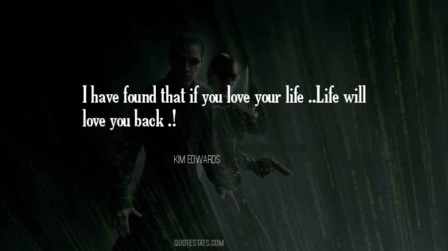 You Have Found Love Quotes #240471