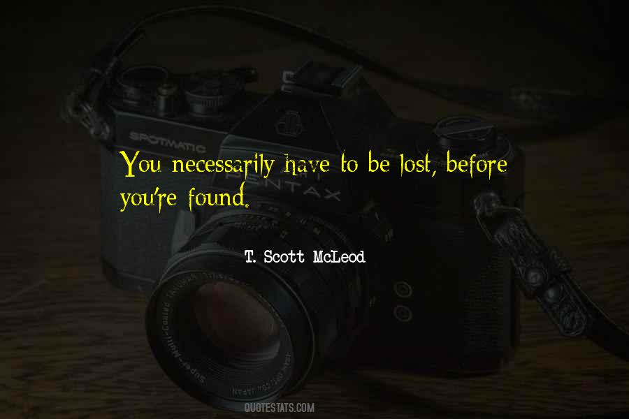 You Have Found Love Quotes #39842