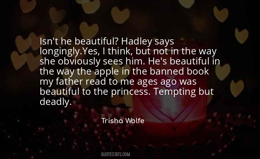 Quotes About Hadley #129991