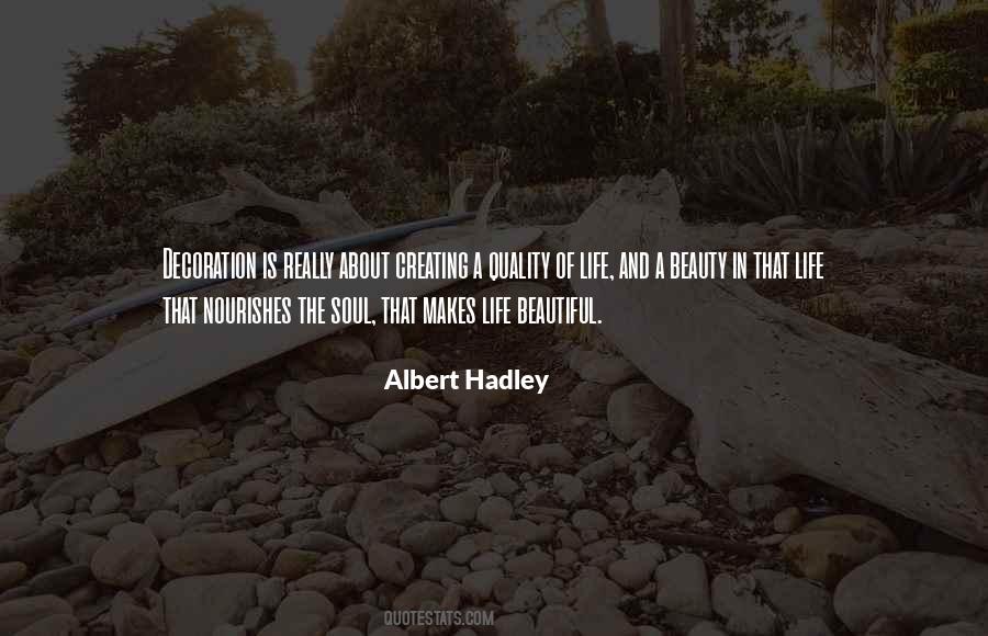 Quotes About Hadley #1545083