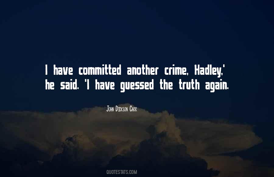 Quotes About Hadley #1577655