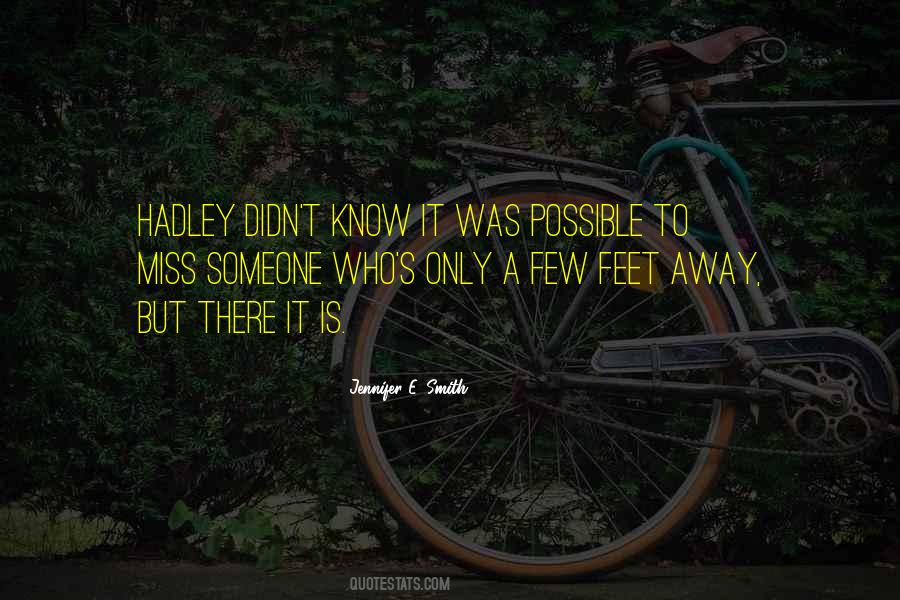 Quotes About Hadley #1610656