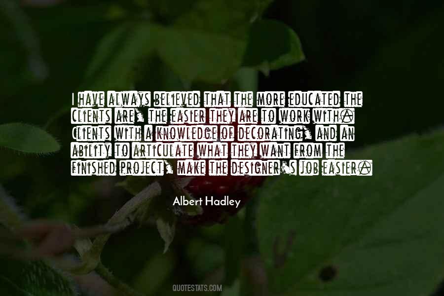 Quotes About Hadley #497513