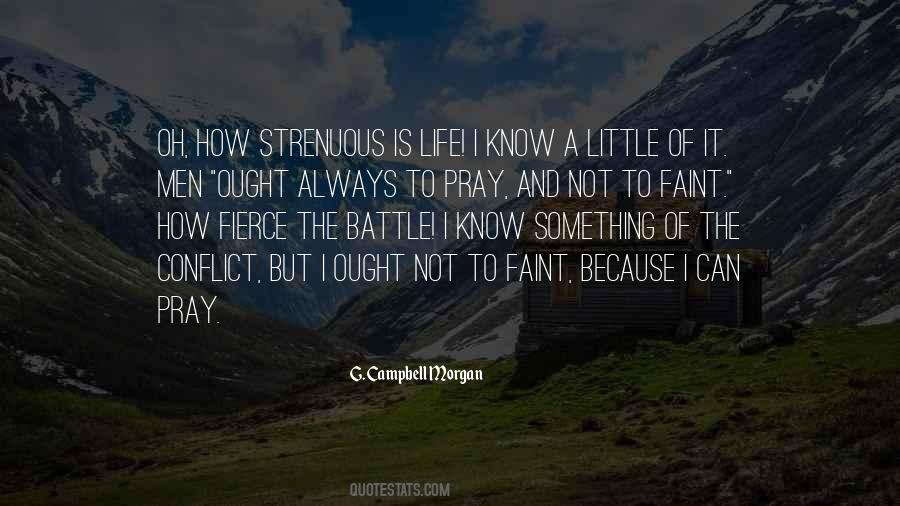 You Can Pray Until You Faint Quotes #290126