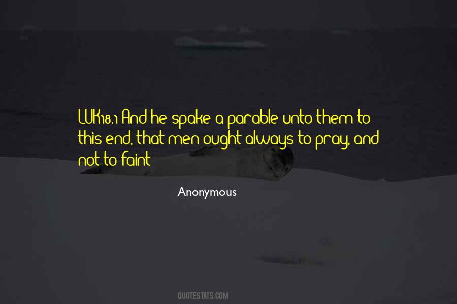 You Can Pray Until You Faint Quotes #777361