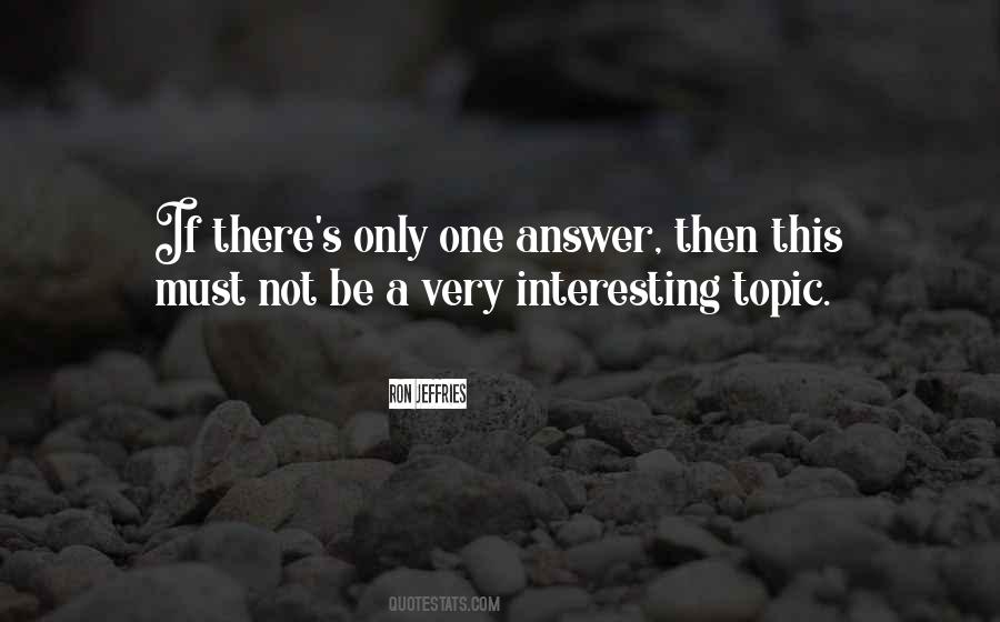 Quotes About One Topic #1825442