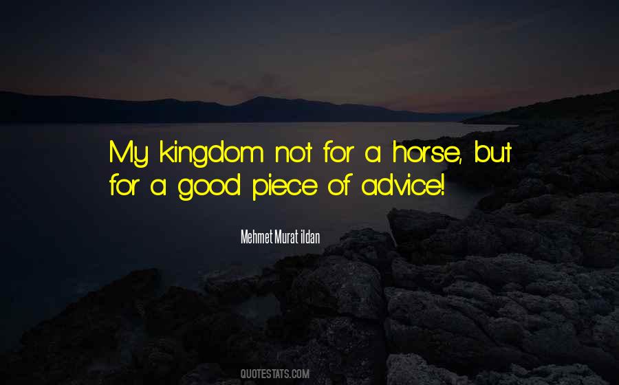 My Kingdom For A Horse Quotes #163773