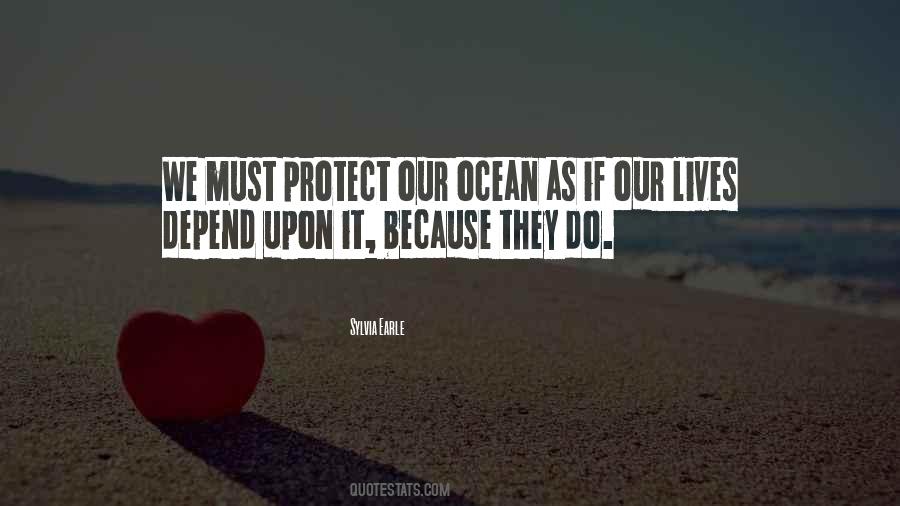 Protect The Ocean Quotes #1486343