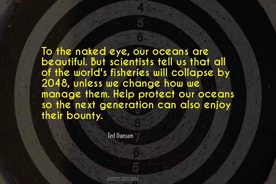 Protect The Ocean Quotes #736754