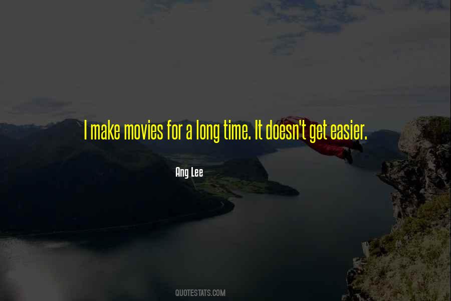 Movies Time Quotes #1106174
