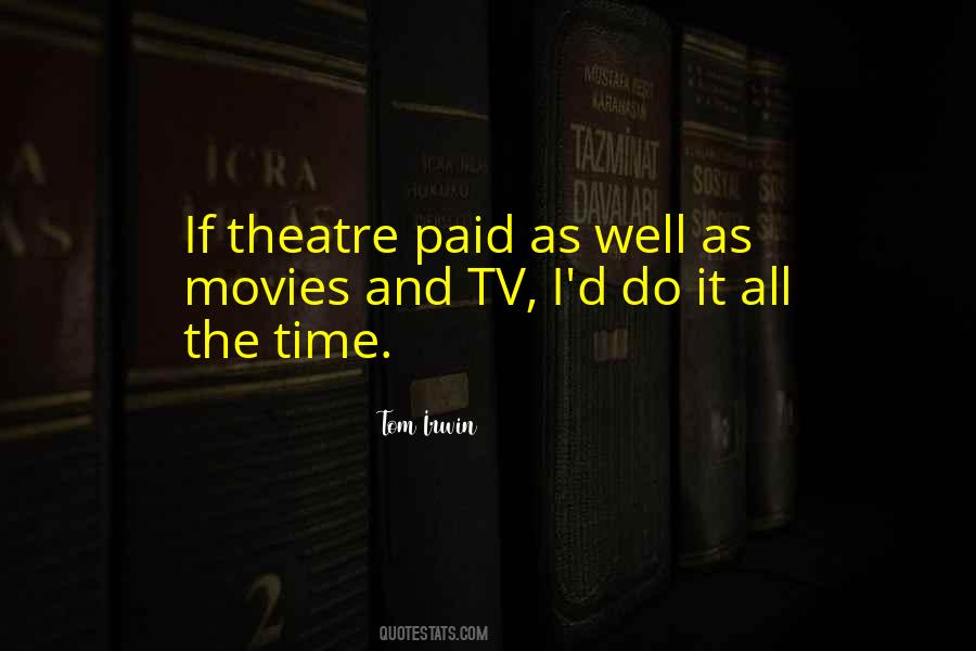 Movies Time Quotes #1234726