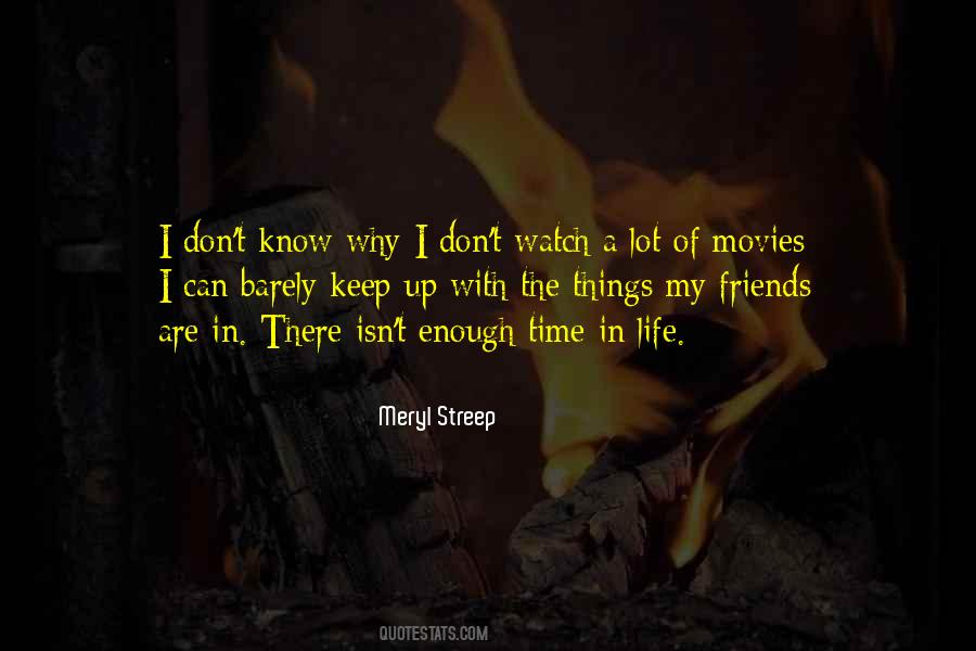 Movies Time Quotes #1715500