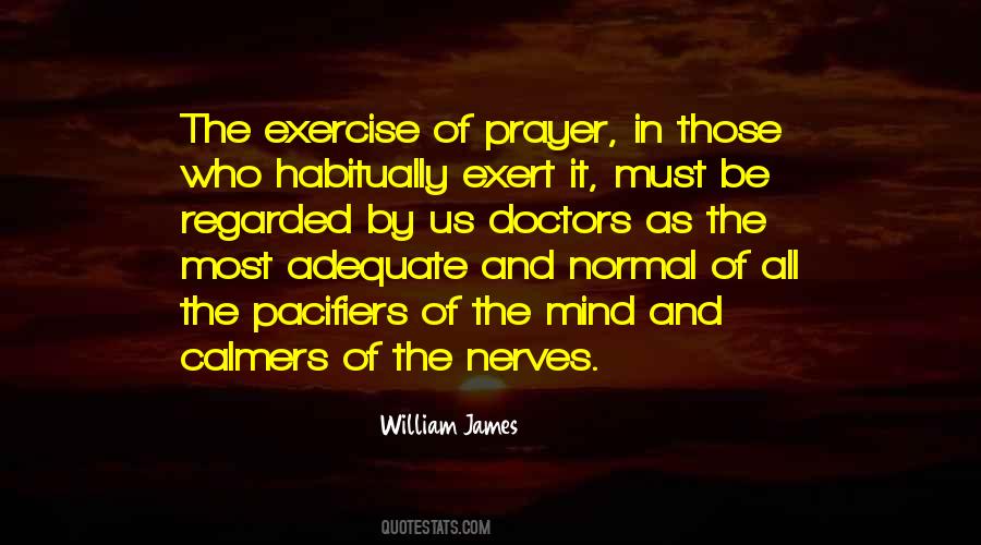 Exercise Of Mind Quotes #1567620