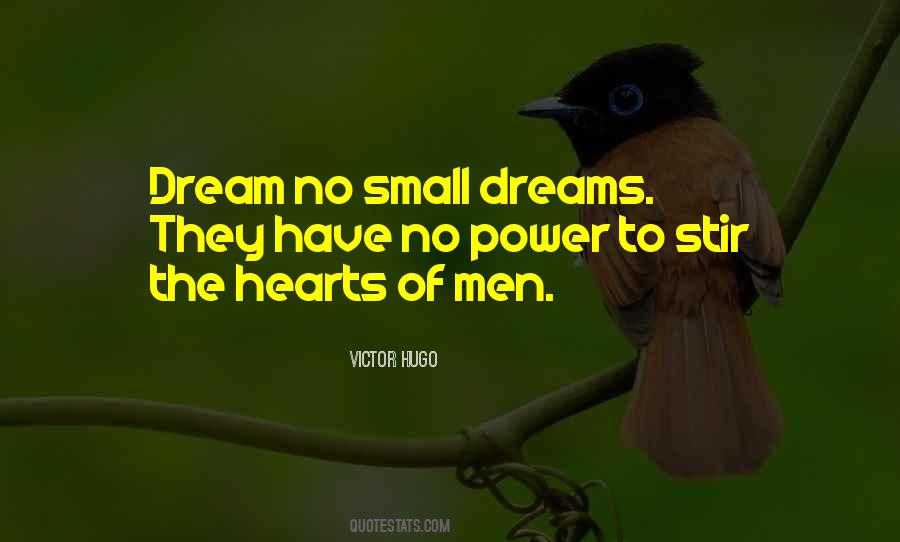 The Power Of Dreams Quotes #470295