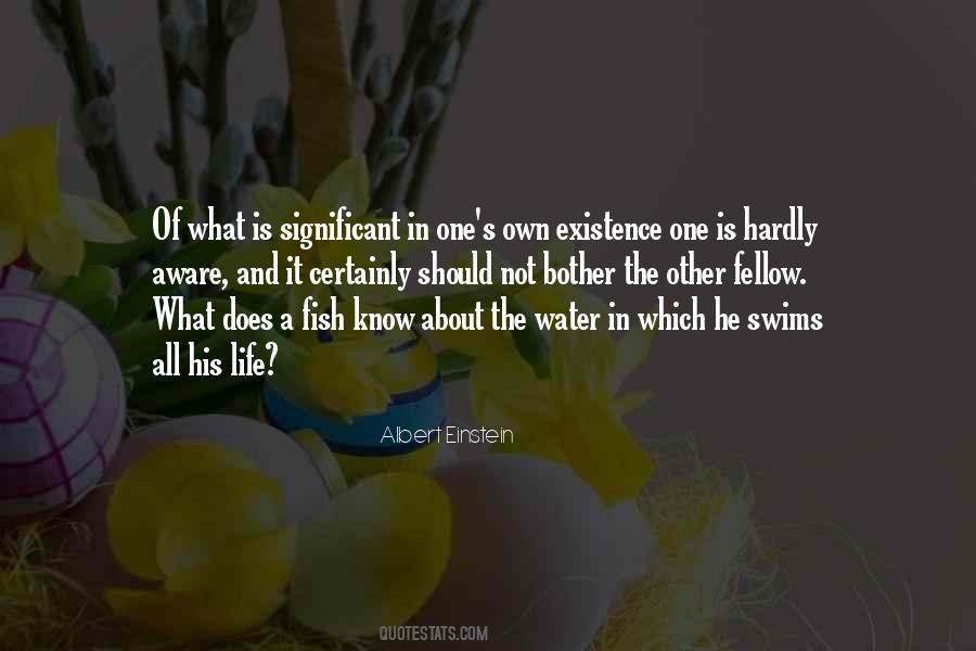 Fish In The Water Quotes #605242