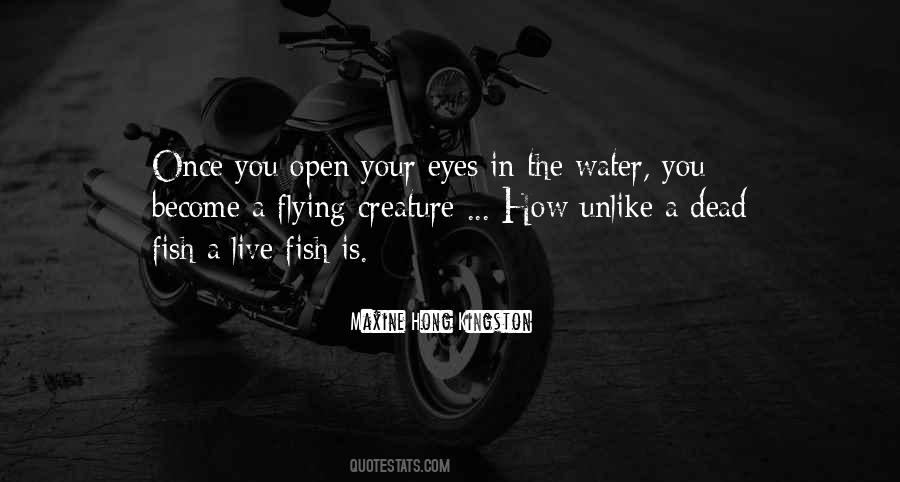 Fish In The Water Quotes #935134