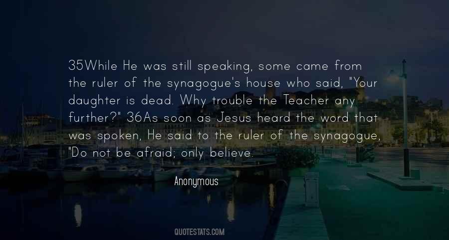 Quotes About The Synagogue #1145532
