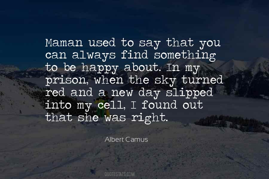 Find A Way To Be Happy Quotes #150579