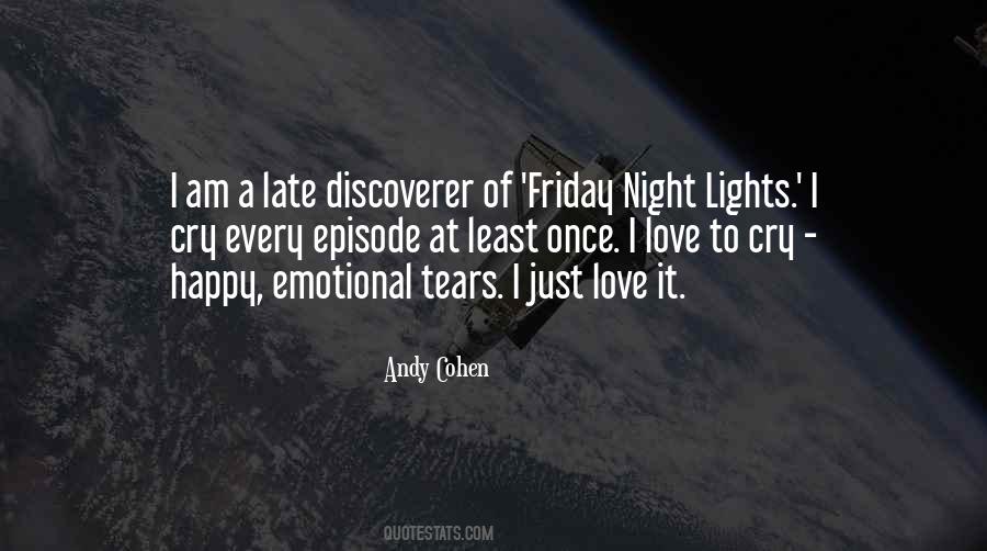 Friday I'm In Love Quotes #1342976