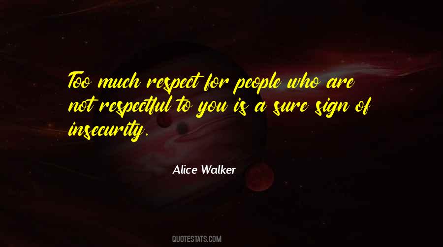 Respect For People Quotes #1038438