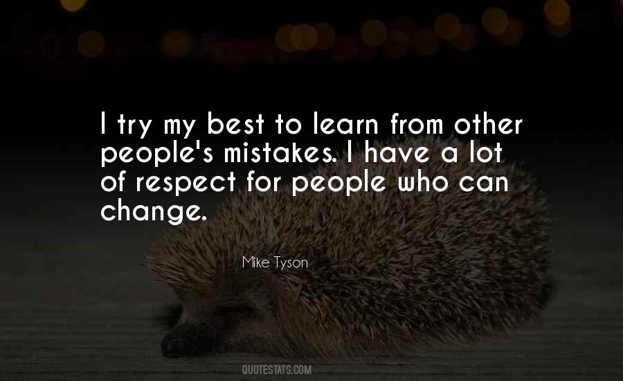 Respect For People Quotes #1537919